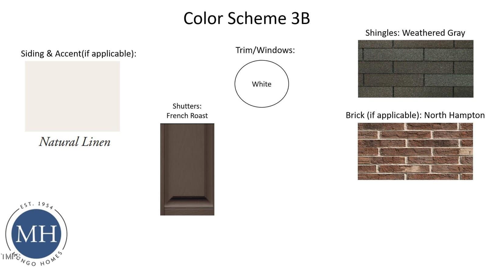 A color scheme board labeled "Color Scheme 3B" shows samples: weathered gray shingles, North Hampton brick, white trim/windows, Natural Linen siding and accent, and French Roast shutters. MH Timnco Homes logo is at the bottom left.