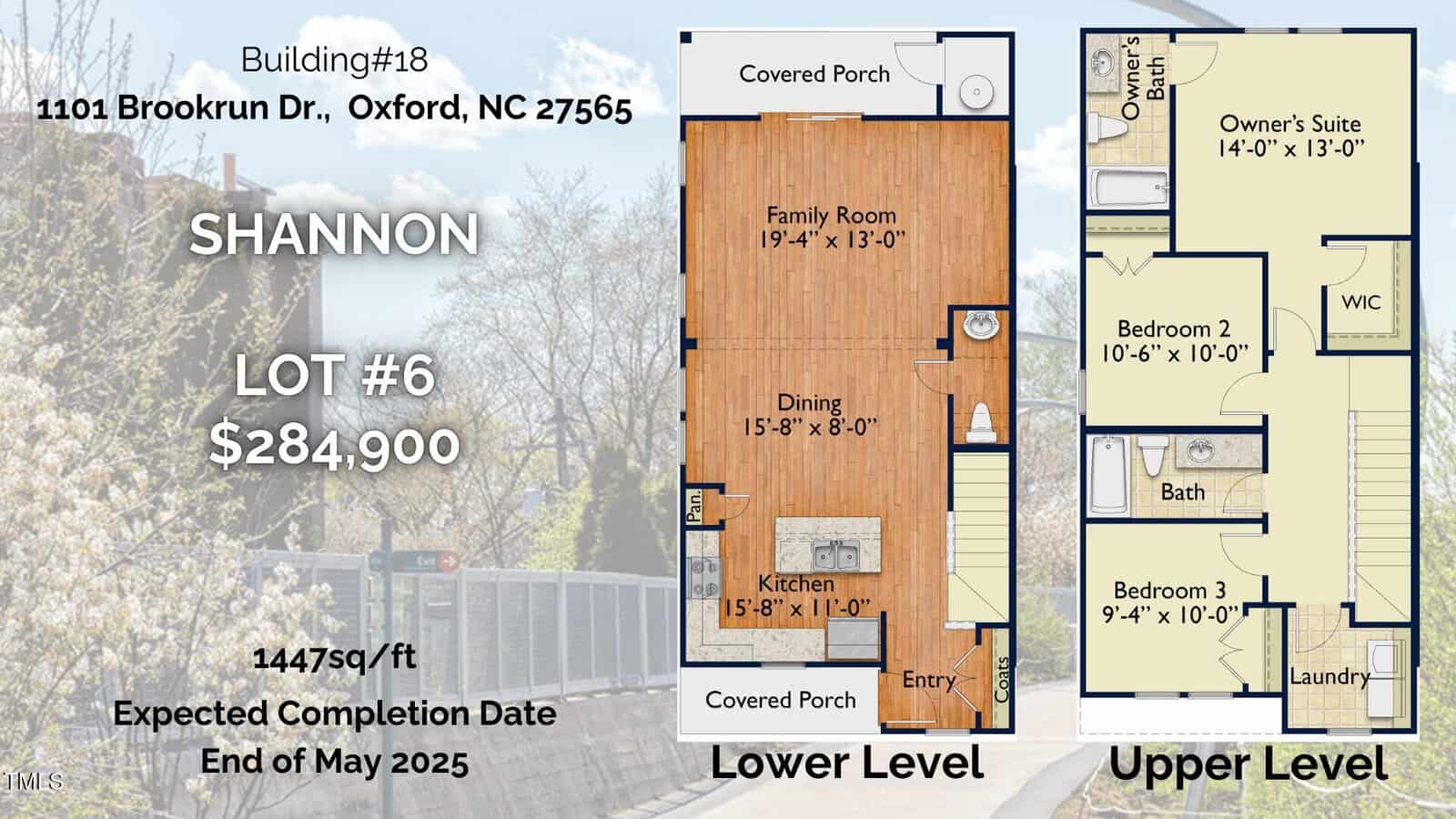 Floor plan and information card for Building #18 at 1101 Brookrun Dr., Oxford, NC. Features the Shannon layout on Lot #6 priced at $284,900. Includes a main and upper level with room dimensions, total area of 1447 sq ft, and completion by May 2025.