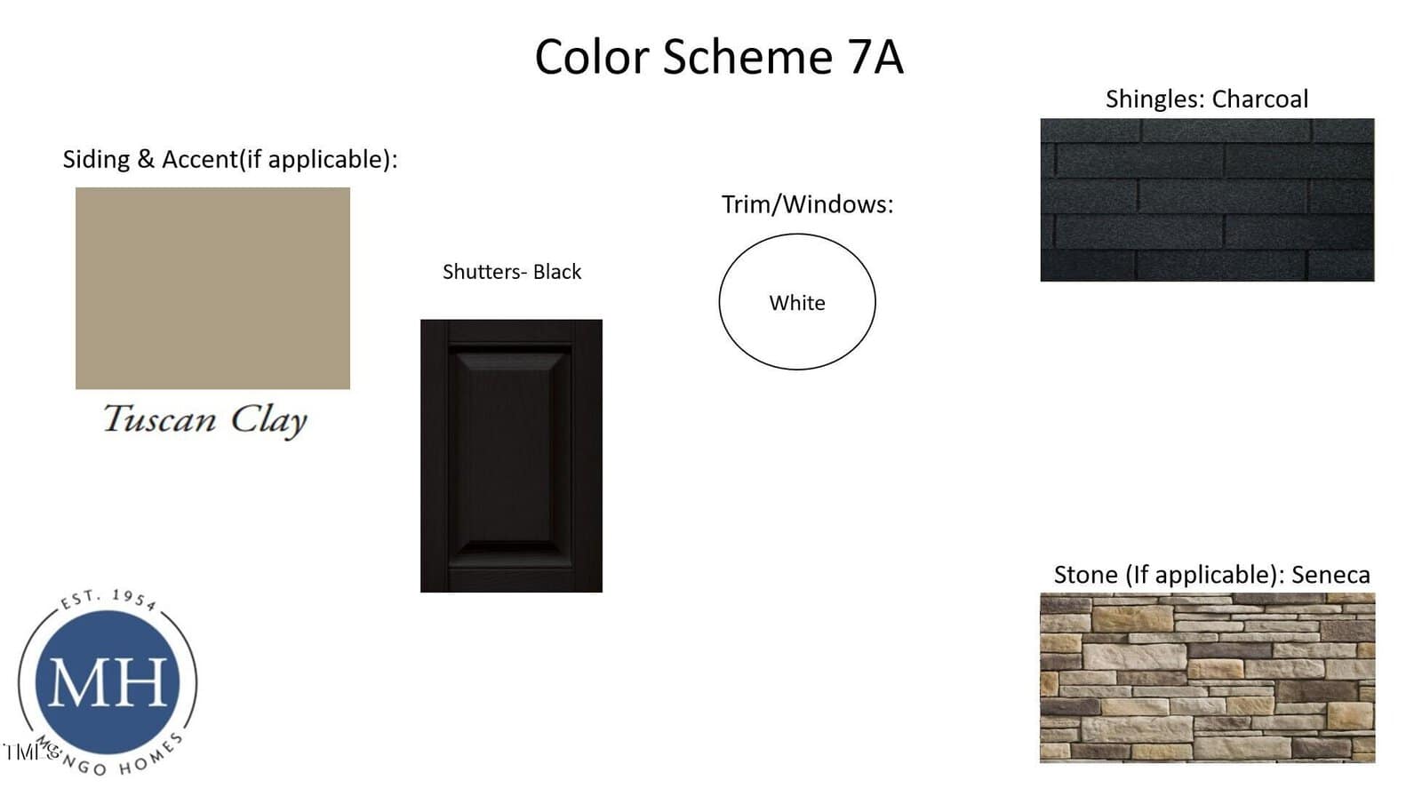 Color scheme board showing siding in Tuscan clay, black shutters, white trim/windows, charcoal shingles, and Seneca stone. The MH logo is at the bottom left. Materials and colors are displayed with labels.