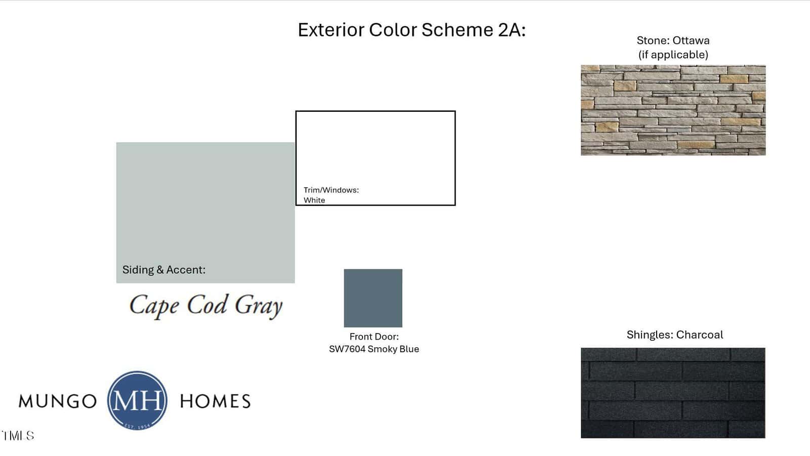 A home exterior color scheme featuring Cape Cod Gray for siding and accents, white trim and windows, a Smoky Blue front door, Ottawa stone, and charcoal shingles. Mungo Homes logo is at the bottom left.
