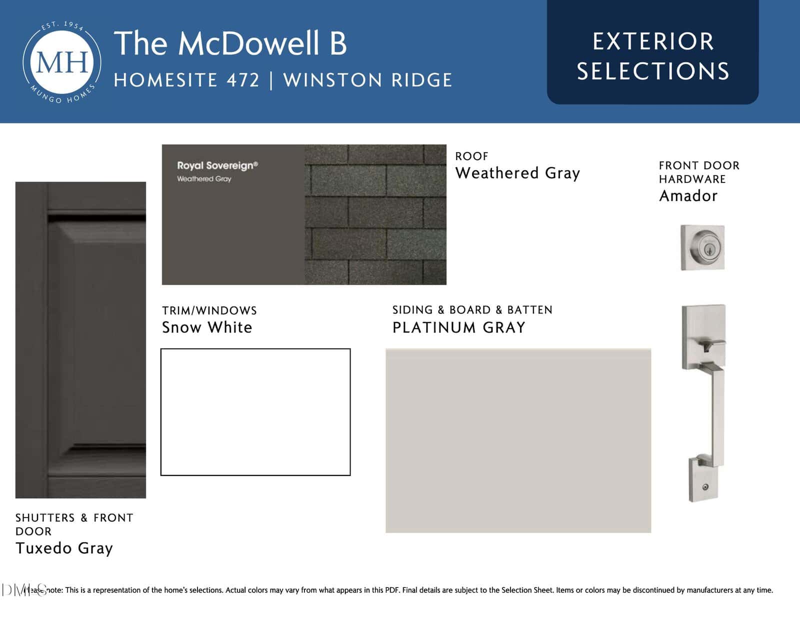 Exterior selections for the McDowell B: roof in weathered gray, front door hardware in Amador, trim/windows in snow white, siding in platinum gray, and shutters/front door in tuxedo gray.