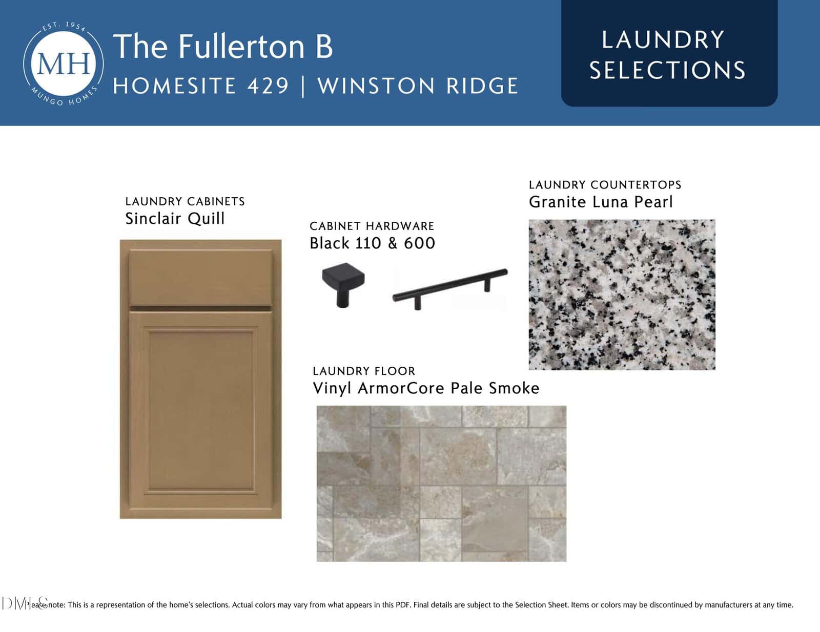 Image showing design selections for The Fullerton B, Homesite 429 in Winston Ridge. Features Sinclair Quill cabinets, Black 110 & 600 hardware, Granite Luna Pearl countertops, and Vinyl ArmorCore Pale Smoke flooring.