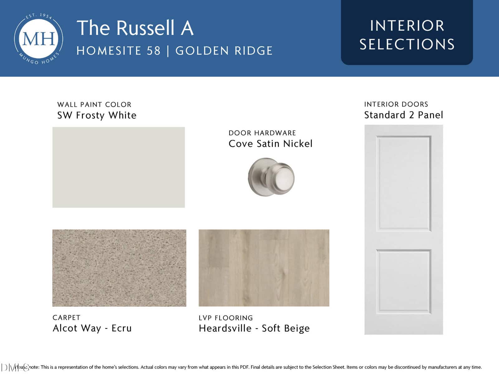 Interior selections for The Russell A at Golden Ridge: SW Frosty White wall paint, Cove Satin Nickel door hardware, Standard 2 Panel interior door, Alcott Way - Ecru carpet, and Heardsville - Soft Beige LVP flooring.