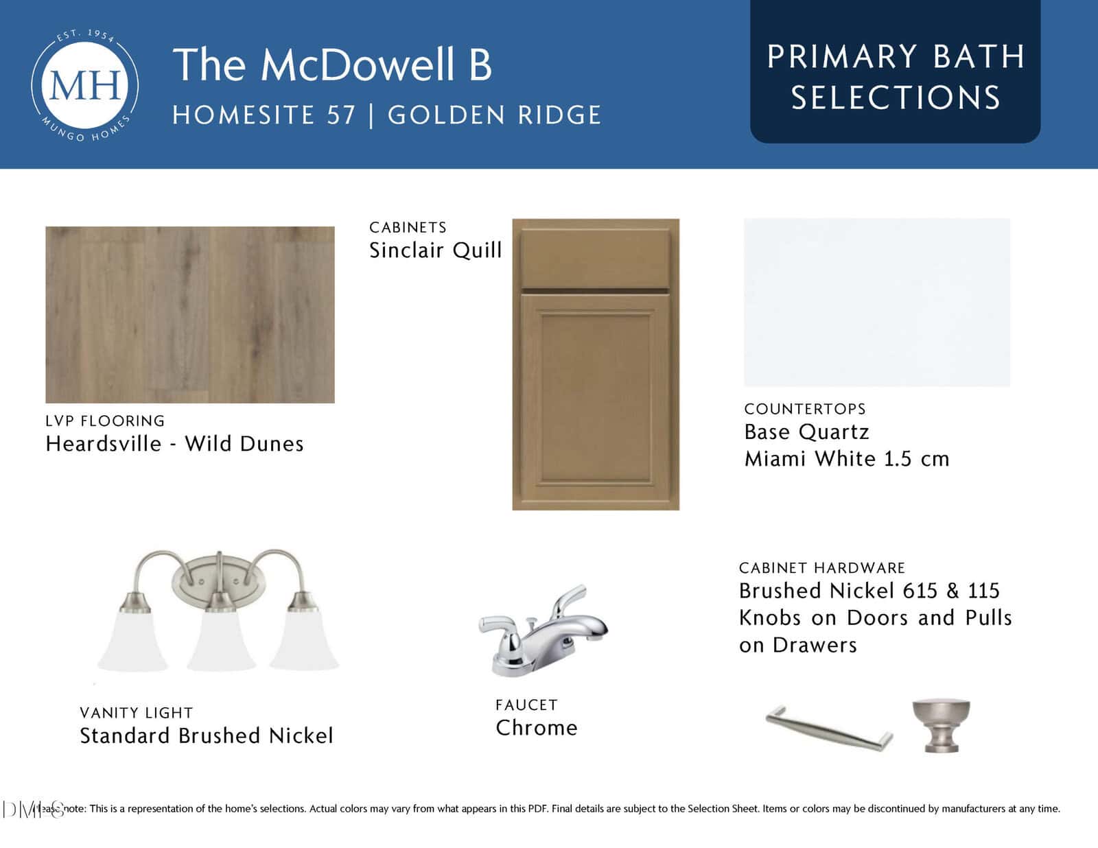 Design board for The McDowell B primary bath: wood cabinet in Sinclair Quill, white base quartz countertop, wild dunes LVP flooring, brushed nickel vanity light, chrome faucet, and brushed nickel cabinet hardware.