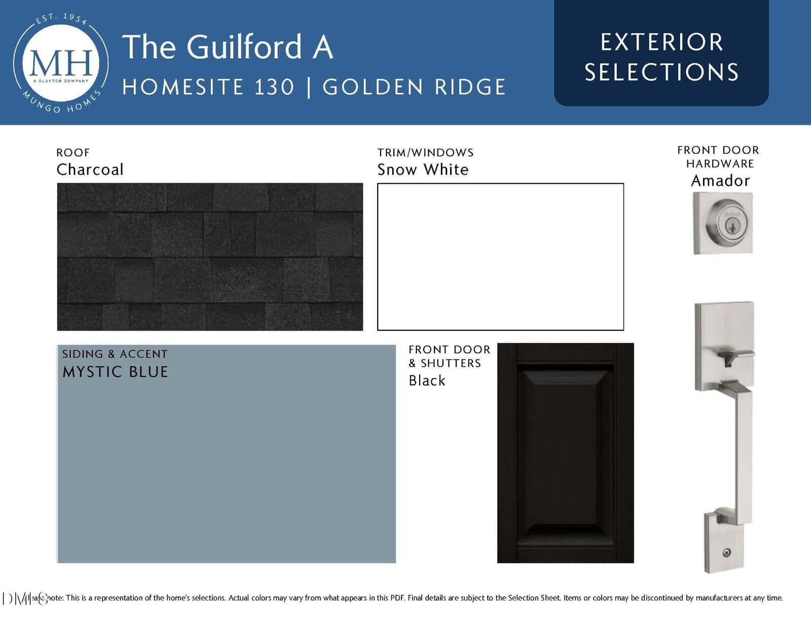 Exterior selections for The Guilford A home: charcoal roof, snow white trim and windows, mystic blue siding, black front door and shutters, and Amador style silver front door hardware.