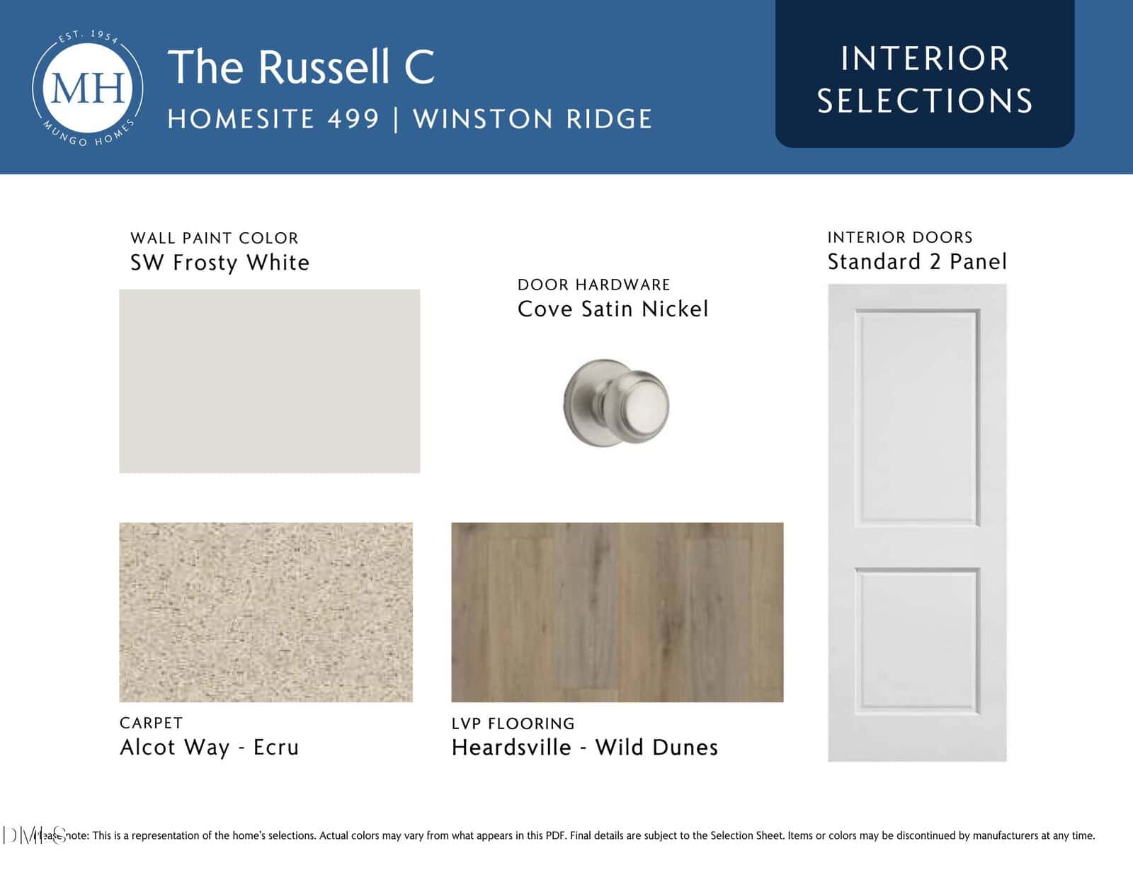 Interior selections for The Russell C home: SW Frosty White wall paint, Cove Satin Nickel door hardware, Standard 2 Panel interior doors, Aloft Way Ecru carpet, and Heardsville Wild Dunes luxury vinyl flooring.