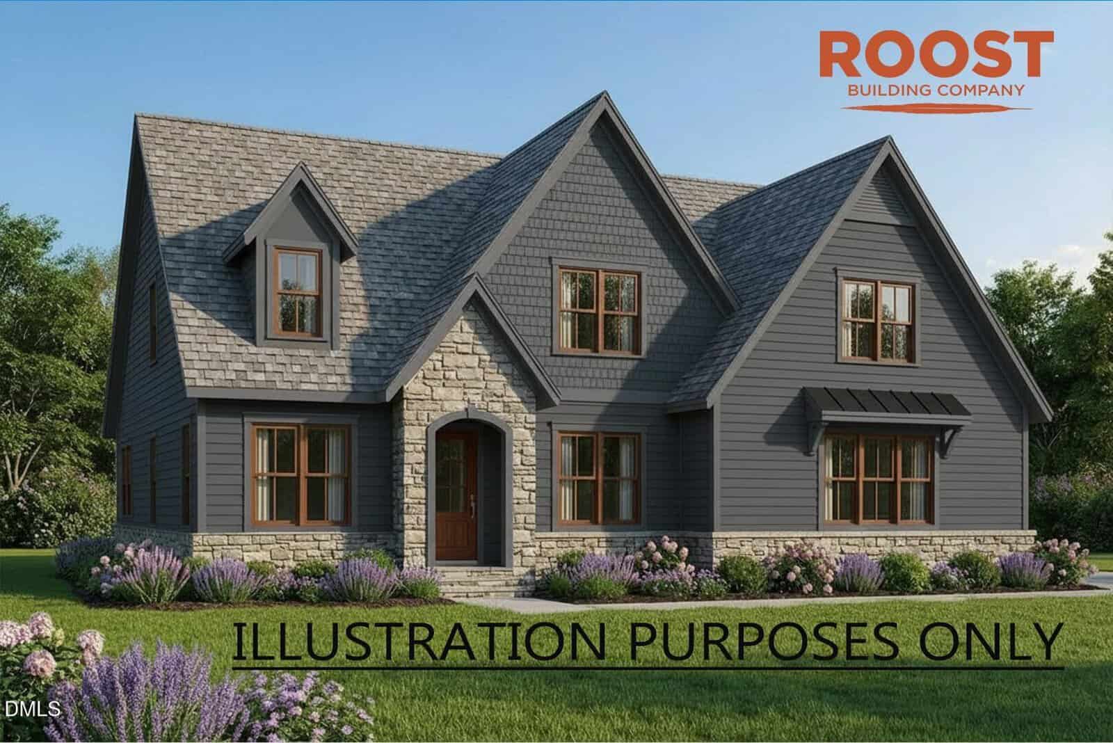 Illustration of a two-story, gray house with stone accents, steep gabled roofs, and landscaped yard with flowers. "ROOST BUILDING COMPANY" and "ILLUSTRATION PURPOSES ONLY" are written on the image.
