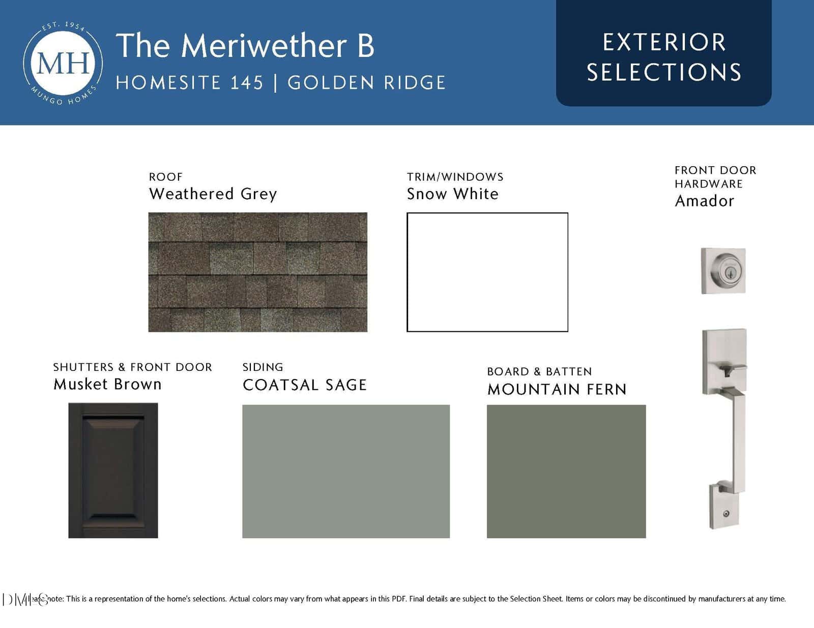 A design board for "The Meriwether B" exterior selections shows roofing in Weathered Grey, trim/windows in Snow White, shutters and door in Musket Brown, siding in Coastal Sage, and board & batten in Mountain Fern.