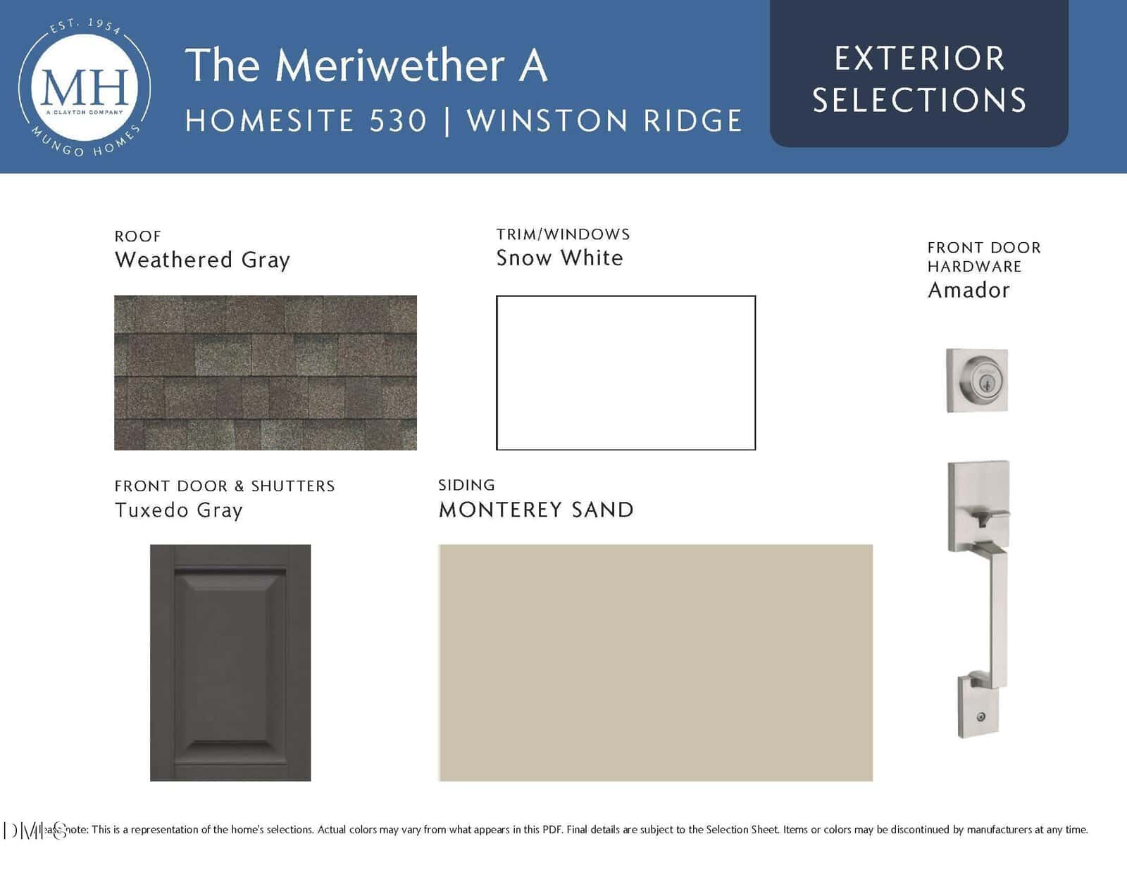Exterior selections for The Meriwether A, Homesite 530, Winston Ridge: Weathered Gray roof, Snow White trim/windows, Tuxedo Gray front door and shutters, Monterey Sand siding, and Amador front door hardware.