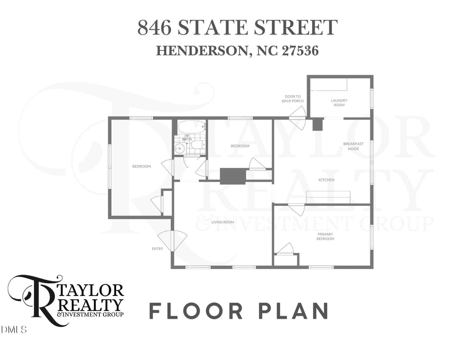 Black-and-white floor plan for a home at 846 State Street, Henderson, NC. It shows a living room, kitchen, laundry room, breakfast nook, three bedrooms, two bathrooms, and entry doors. Taylor Realty logo is at the bottom left.