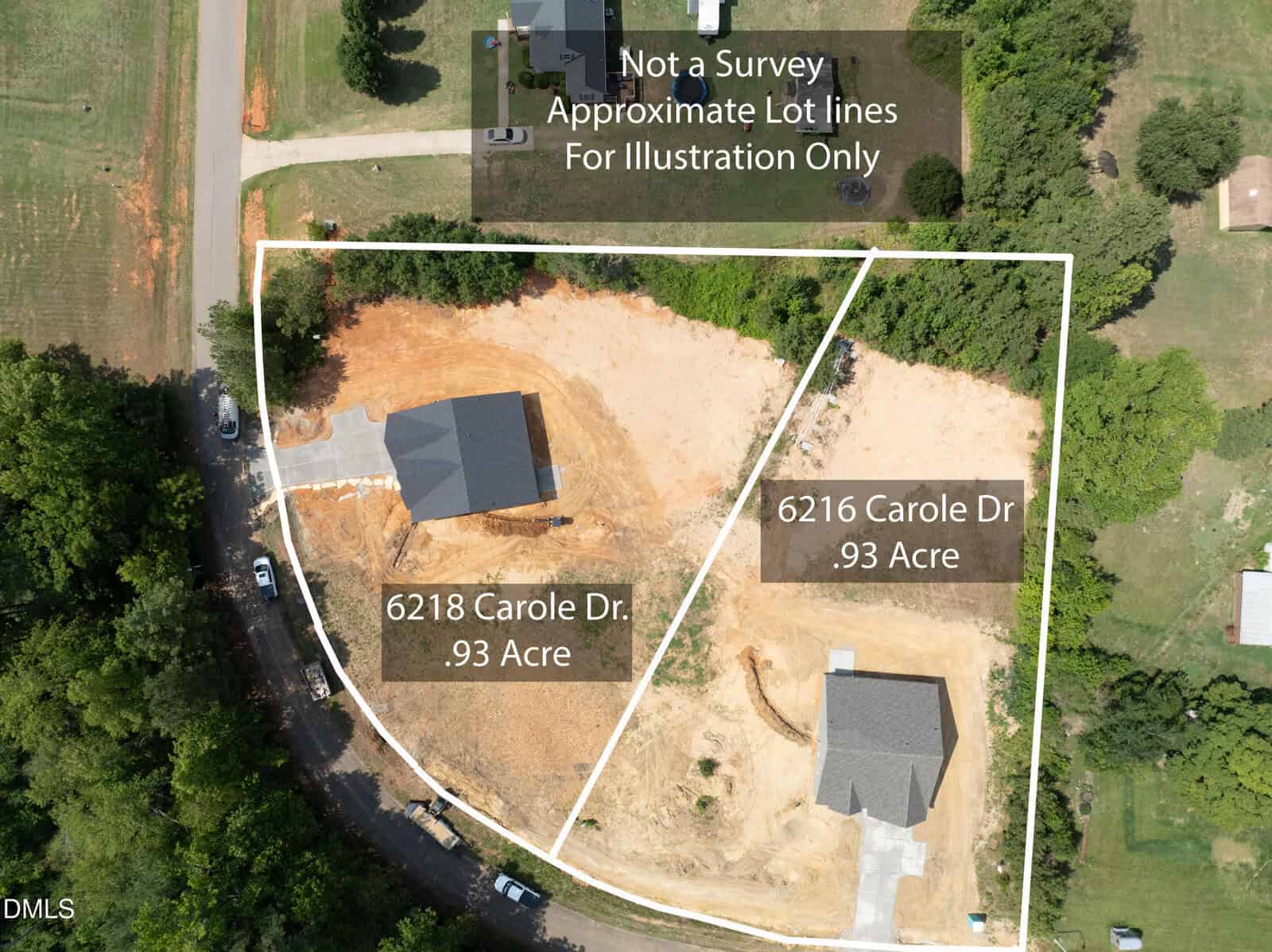 Aerial view of two lots outlined in white with houses and driveways, labeled "6218 Carole Dr .93 Acre" and "6216 Carole Dr .93 Acre." Text notes lot lines are approximate and for illustration only.