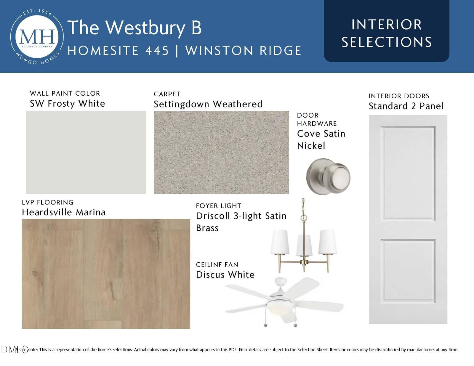 Interior selection board showing paint color SW Frosty White, Settlingdown Weathered carpet, Heardsville Marina LVP flooring, Driscoll 3-light foyer light, Discus White ceiling fan, satin nickel door knob, and 2-panel white door.