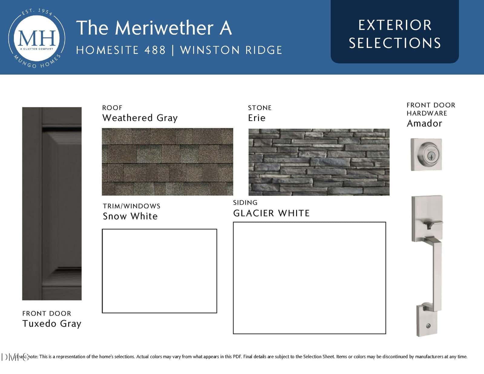 Exterior selections board for The Meriwether A home, showing samples: Weathered Gray roof, Erie stone, Snow White trim/windows, Glacier White siding, Tuxedo Gray front door, and Amador hardware.